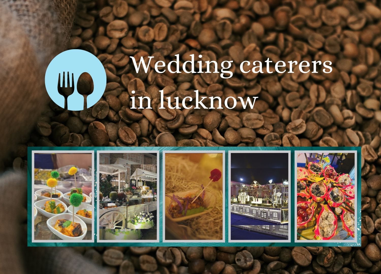 The Ultimate Guide to Choosing the Perfect Wedding Caterer