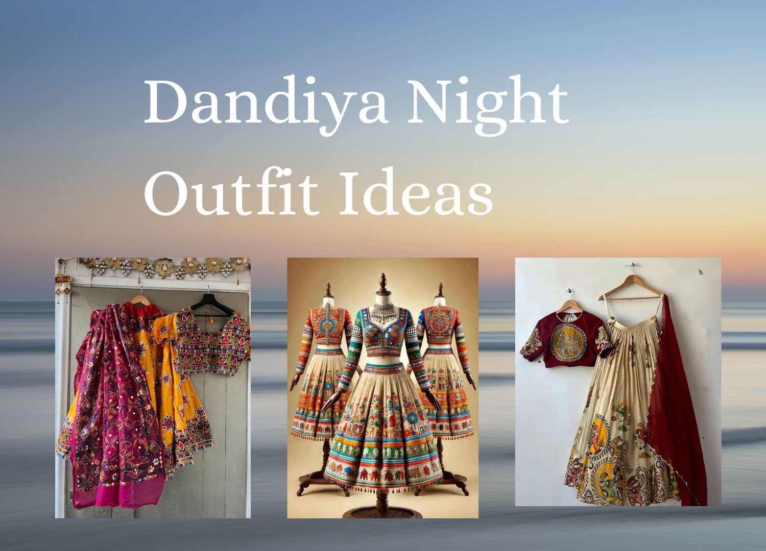 Dandiya Night Outfit Ideas: How to Shine at Navratri 2024