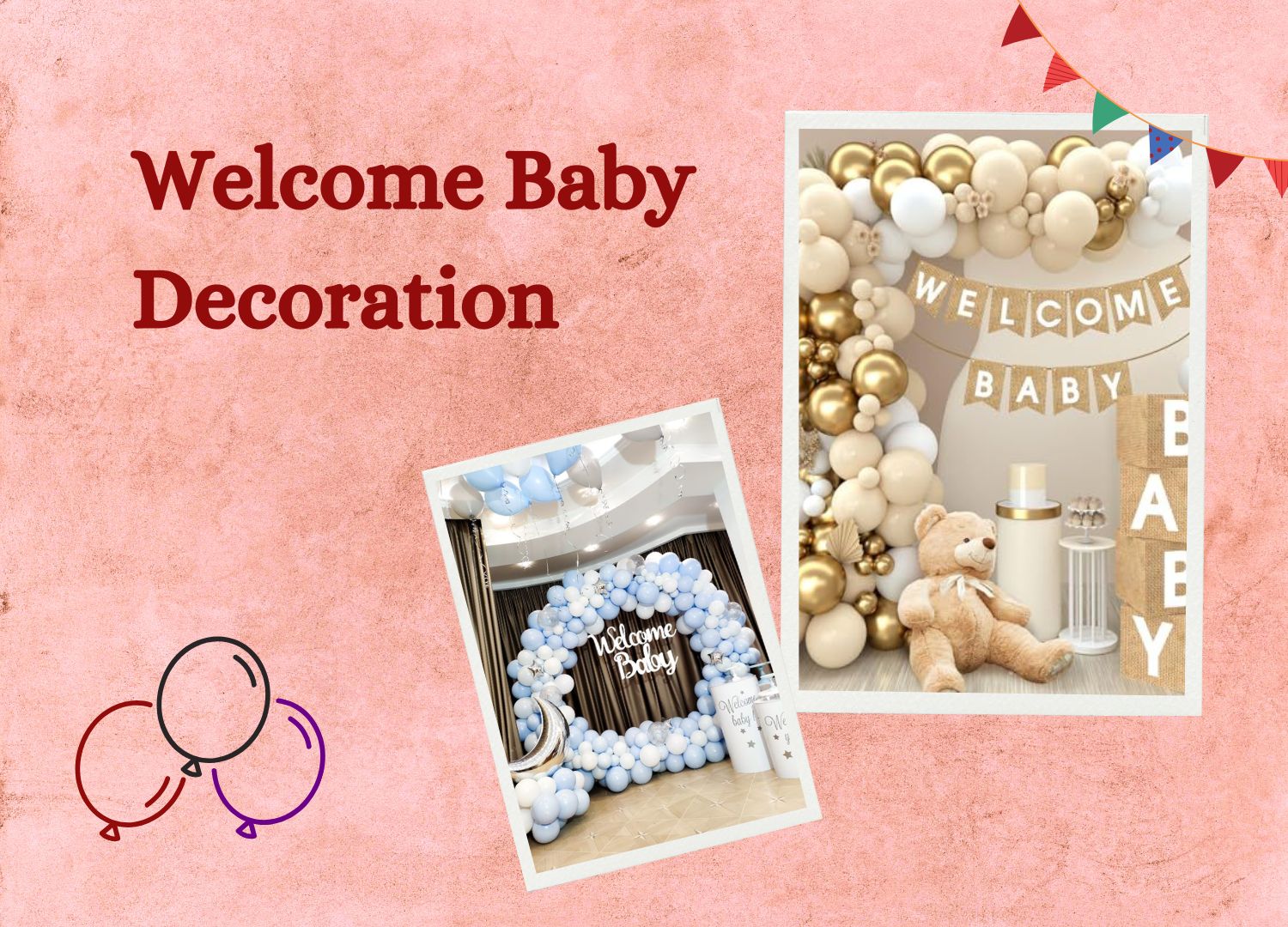 Welcome Baby Decoration Ideas: Celebrate Your Little One in Style