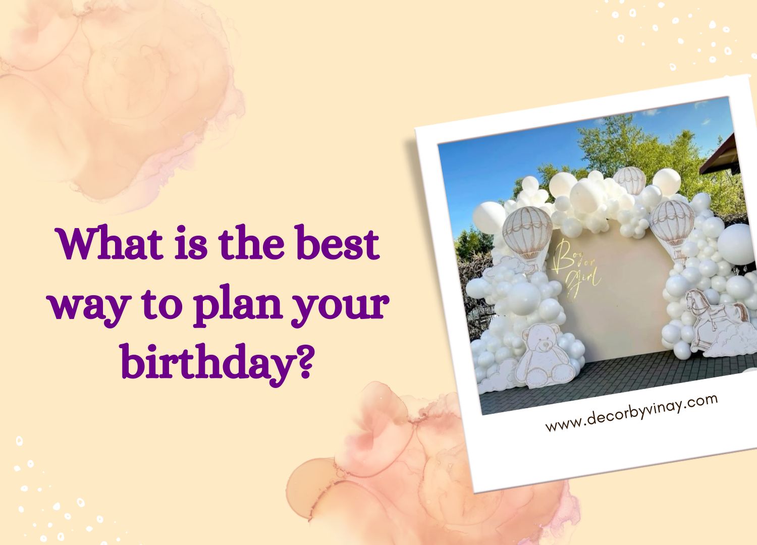 What is the Best Way to Plan Your Birthday?